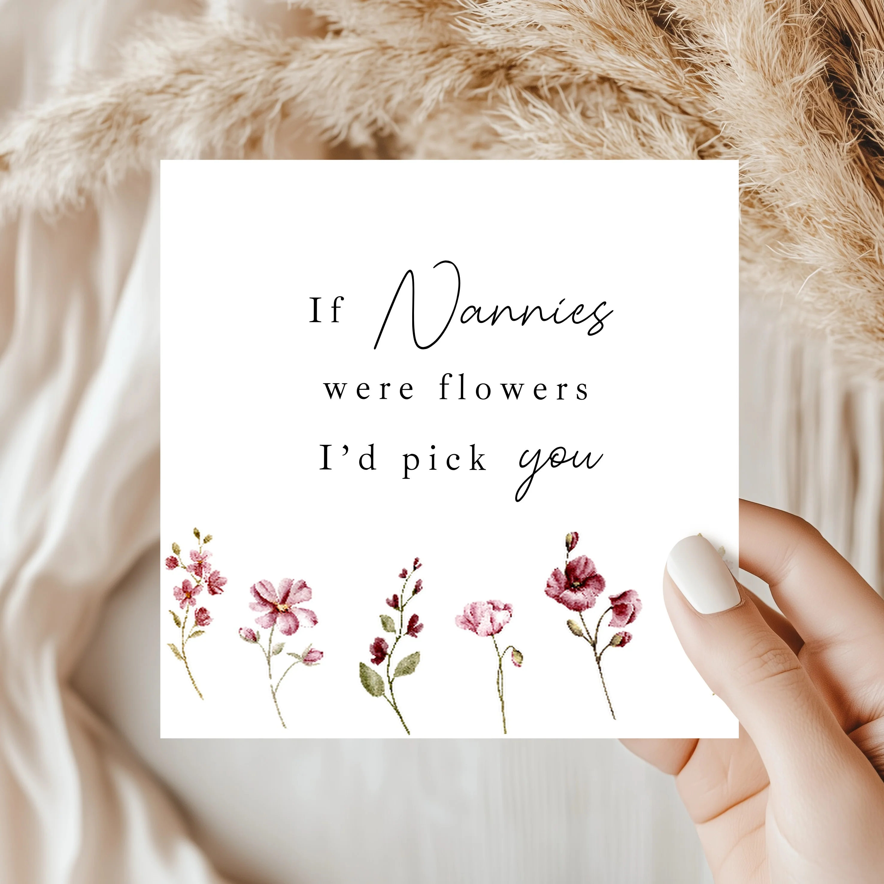 If Nannies Were Flowers I'd Pick You Mother's Day Card - Image 3