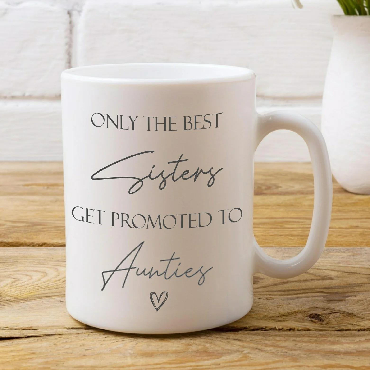 Only The Best Sisters Get Promoted To Aunties Mug - Image 2