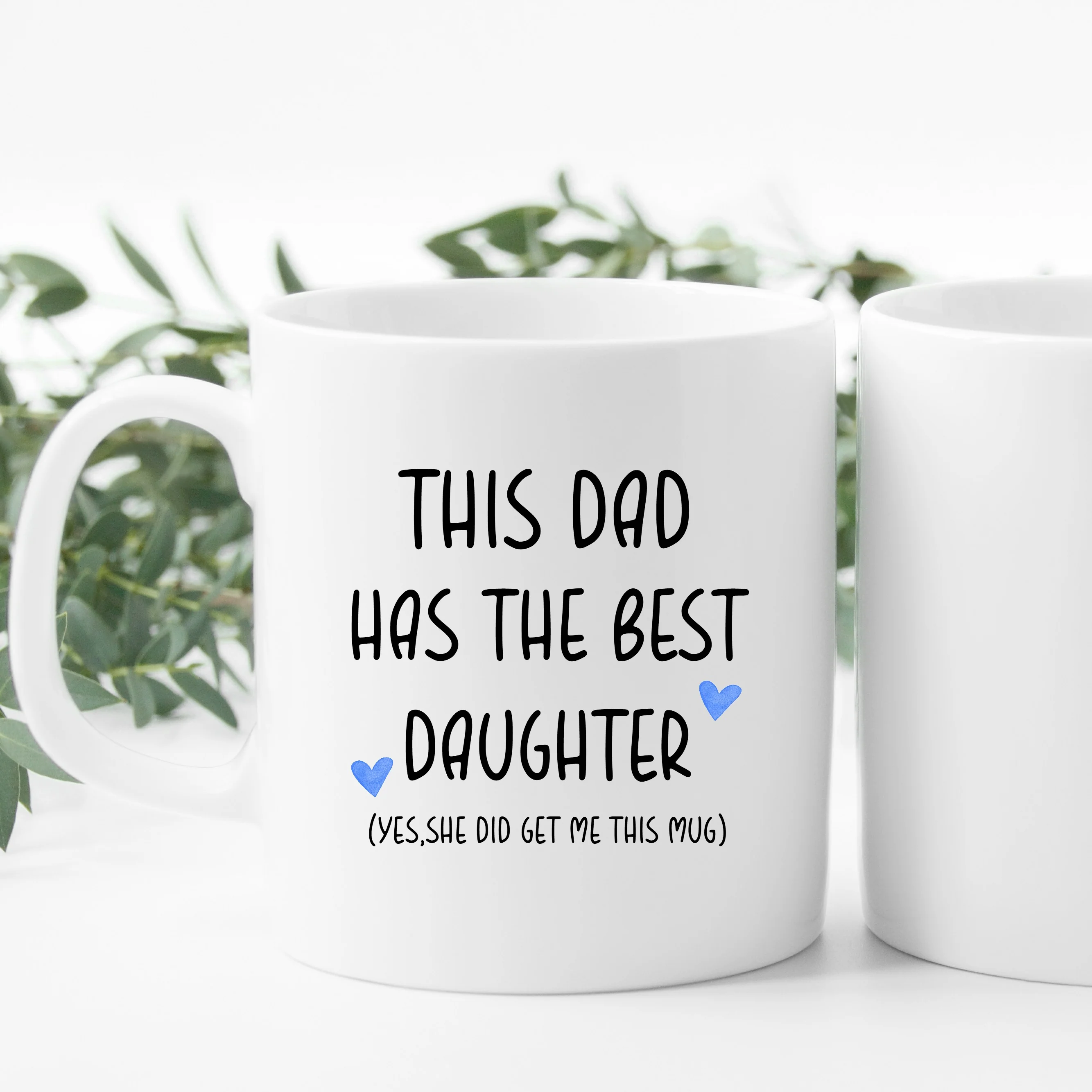 This Dad Has The Best Daughter Mug - Image 4